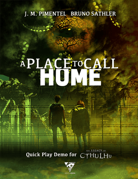 A Place to Call Home: The Legacy of Cthulhu Quick Play Demo (PDF) - Mind's Vision