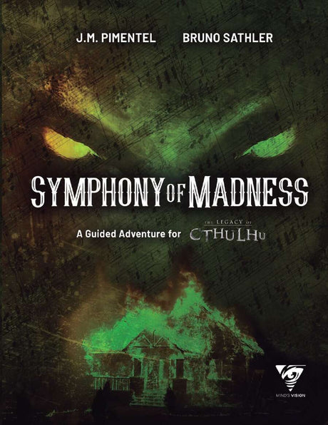 Symphony of Madness: A Guided Adventure for The Legacy of Cthulhu (PDF) - Mind's Vision